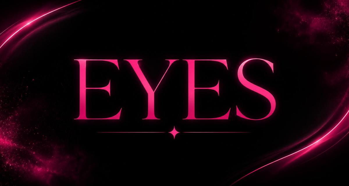 Eyes