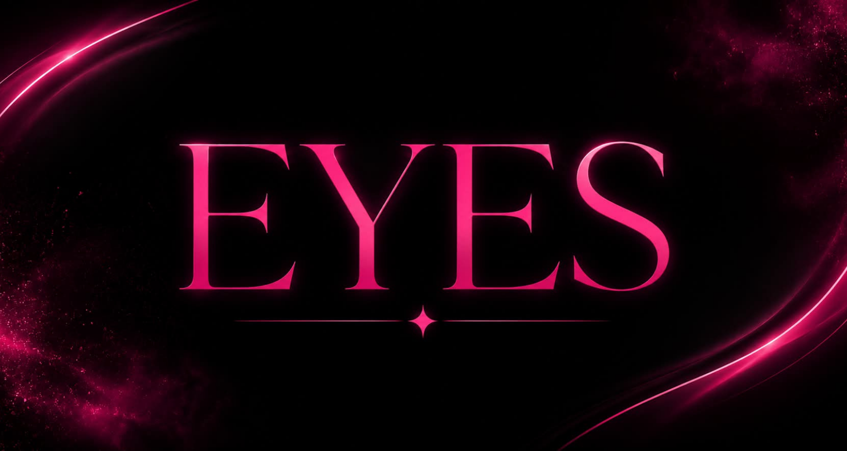 Eyes